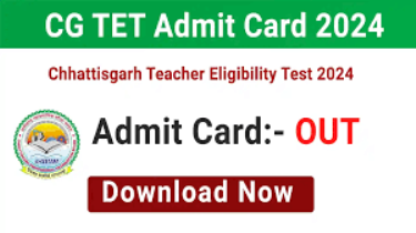 CG TET Admit Card Release